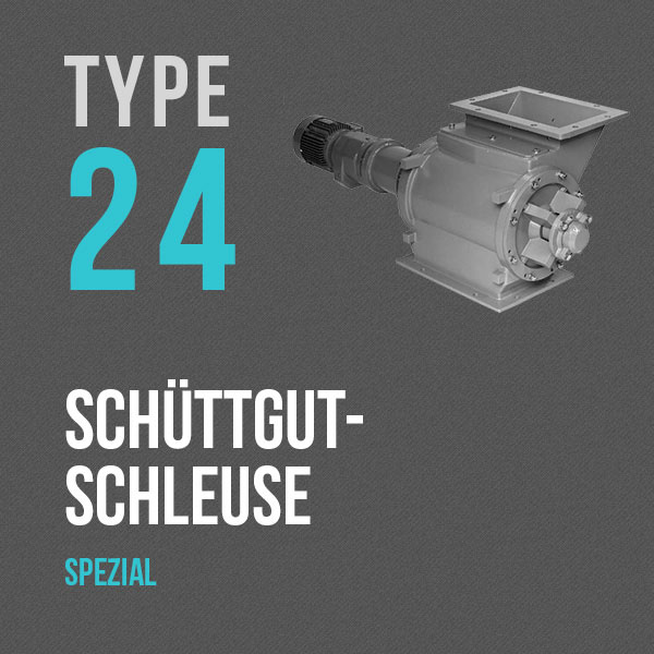 Schüttgutschleuse - Type 24